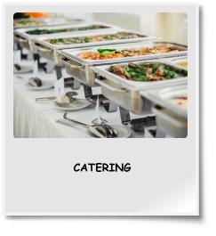 CATERING